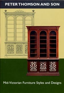 Peter Thomson and Son: Mid-Victorian Furniture Styles and Designs