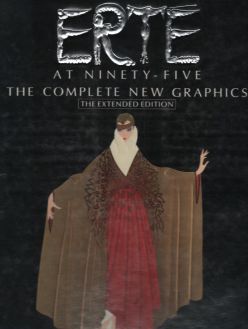 Erte at ninety-five the complete new graphics